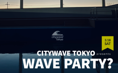citywave WAVE PARTY 開催決定 2023/03/18